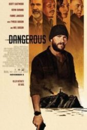 Dangerous (2021 film) - Wikipedia