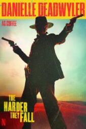 The Harder They Fall Movie Poster (#4 of 13) - IMP Awards