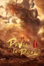 Devil in Dune (2021) Synopsis Full with English subtitle – iQiyi | iQ.com