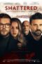 Shattered (film 2022) - Wikipedia
