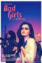 Bad Girls (2021) - IMDb