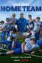 Home Team 2022 Home Team (2022) - IMDb