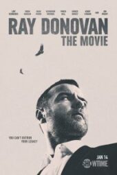 Ray Donovan: The Movie (TV Movie 2022) - IMDb
