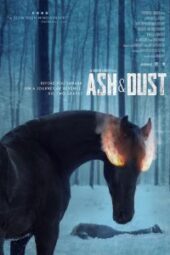 Ash & Dust (2022) - IMDb