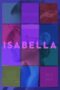 Isabella 2021 Isabella (2020) - IMDb