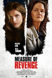 Measure of Revenge (2022) - IMDb