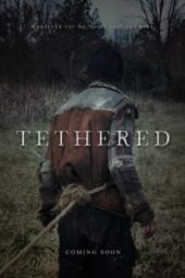 Tethered (2022) - IMDb