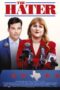 The Hater (2022) - IMDb