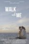 Walk With Me 2021 Walk With Me (2021) - IMDb