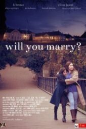 Will You Marry? (2021) - IMDb