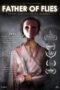 Father of Flies (2021) - IMDb