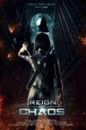 Reign of Chaos (2022) - IMDb