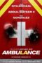 Ambulance (2022) | Michael Bay | Jake Gyllenhaal | KASKUS