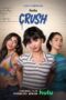 Crush (2022) - IMDb