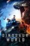 Dinosaur World 2021 Dinosaur World (2020) - IMDb