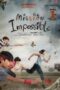 Mishan Impossible 2022 Mishan Impossible (2022) - IMDb