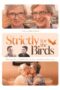 Strictly for the Birds (2021) - IMDb