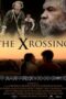 The Xrossing (2020) - IMDb