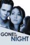 Gone in the Night 2022 Download Film Gone in the Night 2022 Sub Indo HD BLuray