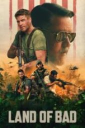 download Land of Bad (2024) sub indo