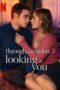 nonton Through My Window 3: Looking at You (2024)
