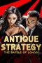 Antique StrategyThe Battle of longbi (2024)