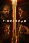 Firebreak (2026) Firebreak (2026)